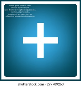 Plus sign icon. icon. vector design