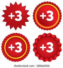 Plus three sign. Add three symbol. Three more. Red stars stickers. Certificate emblem labels. Vector