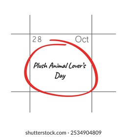 Plush Animal Lover’s Day, October 28 - calendar date.