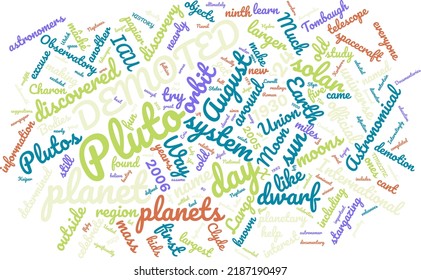 Pluto Demoted Day 24 August Word Cloud In Vector Art Creative Colourful White Back Ground