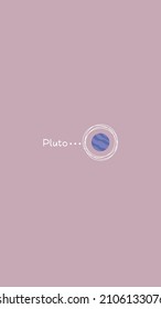 Pluto illustration in flat style. Aesthetic and beautiful minimalistic background. Banner template for mobile phone screen saver theme, lock screen and wallpaper.