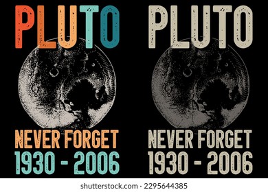 Pluto Never Forget Vintage Planet