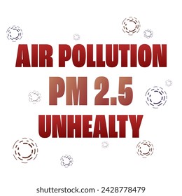 PM 2.5. The concept of air pollution. Prevention sign. for poster, banner, web, icon, mascot, background. Vector illustration.