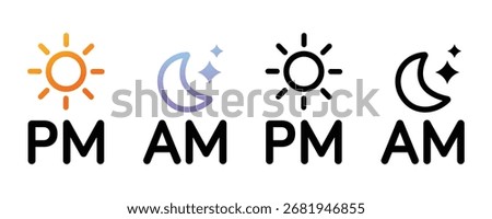 AM and PM Time Icons Sun and Moon Vector Set 