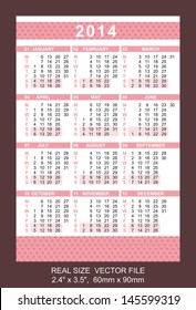 Pocket Calendar 2014, vector, start on Monday VECTOR SIZE: 2.4" x 3.5",  60mm x 90mm