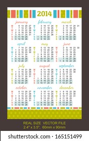 Pocket Calendar 2014, vector, start on Monday VECTOR SIZE: 2.4" x 3.5",  60mm x 90mm
