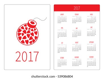 Pocket calendar 2017 year. Week starts Sunday. Flat design Vertical orientation Template. Bomb with hearts inside. Love card. Vector illustration