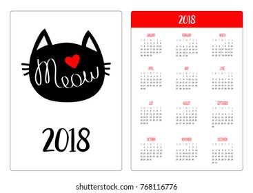 Pocket calendar 2018 year. Week starts Sunday. Black cat head silhouette. Meow text. Cute cartoon character. Red heart. Love card. Kawaii animal. Baby pet. Flat design . White background. Vector