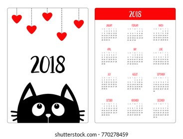 Pocket calendar 2018 year. Week starts Sunday. Black cat looking up to hanging red hearts. Dash line. Happy Valentines Day. Cute cartoon character. Love card. Flat design. White background. Vector