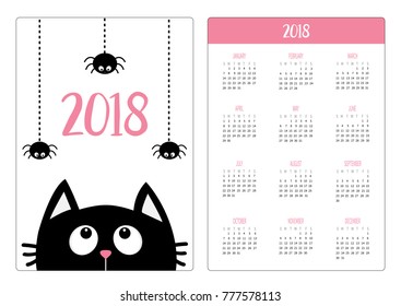 Pocket calendar 2018 year. Week starts Sunday. Black cat face head silhouette looking up to three hanging spriders. Cute cartoon character. Baby pet collection. Flat design White background. Vector