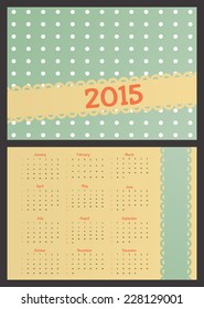 Pocket calendar in cute retro style with dots. Vector illustration. 2015 calendar grid. 