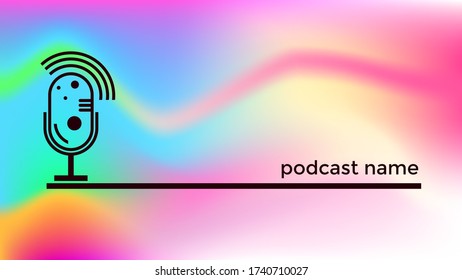 PODCAST ABSTRACT COLORFUL GRADIENT BACKGROUND WITH COPY SPACE AREA VECTOR. COVER DESIGN 