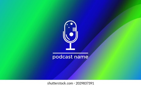 PODCAST ABSTRACT COLORFUL GRADIENT DESIGN BACKGROUND VECTOR. GOOD FOR COVER DESIGN, BANNER, WEB,SOCIAL MEDIA