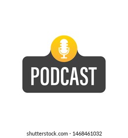 Podcast. Badge, icon, stamp, logo. Vector stock illustration.