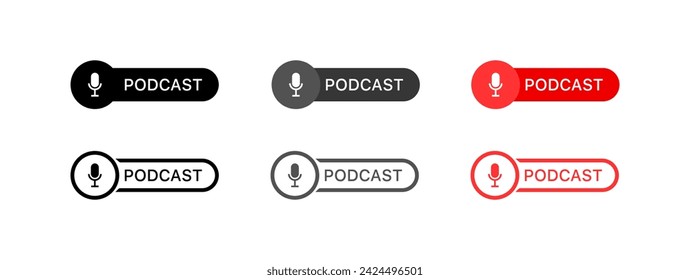 Podcast button set. Podcast icons. Silhouette, flat and linear style. Vector icons