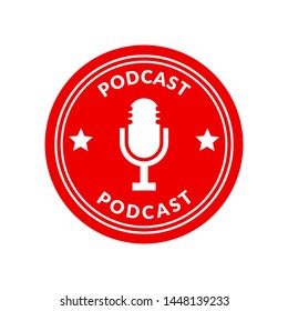 podcast circle red label with microphone. vector illustration