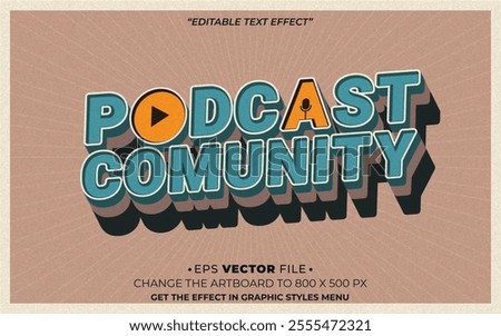 Podcast Comunity text effect editable effect