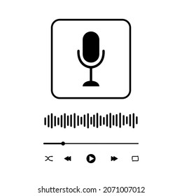 Podcast concept. Audio player interface with microphone sign, sound wave, loading bar and buttons. Simple music player or online radio panel template. Vector graphic illustration.