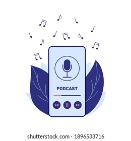 Podcast concept illustration. A smartphone against a background of leaves in which a podcast is played in an audio player. Podcast screensaver concept.