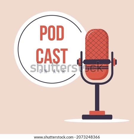 Podcast concept. Logo for live streaming, blogging and webcasting. Listening to music and audio broadcast. Recording webinar, tutorials and online courses. Vector illustration in flat cartoon style.