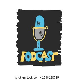 Podcast concept. Text and logo. Studio microphone and lettering. Vector illustration. 