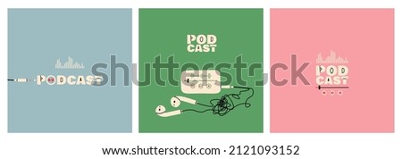 Podcast cover set. Music player buttons with equalizer and play track, sound wave. Headphones with tangled wire. Vector trendy illustration for design, EPS 10.