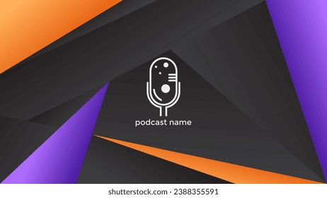 PODCAST DARK BACKGROUND COLORFUL WITH GEOMETRIC SHAPES GRADIENT BLUE ORANGE PURPLE COLOR SIMPLE TEMPLATE DESIGN VECTOR. GOOD FOR COVER DESIGN, BANNER, WEB,SOCIAL MEDIA