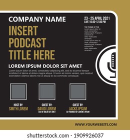 Podcast design templates for business, marketing, mentor, tutor, or individual company. with gold color and design flexible shape flat style