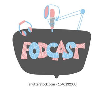 Podcast emblem with speech bubble. Text and logo. Studio microphone and lettering. Vector illustration. 