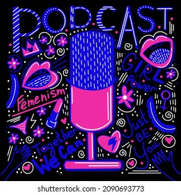 podcast for girls, neon colors, femenism. society, voice power, cover, banner, girls, women, audio, microphone