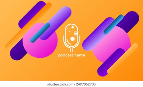 PODCAST GRADIENT ORANGE BACKGROUND COLORFUL WITH GEOMETRIC SHAPES COLOR SIMPLE TEMPLATE DESIGN VECTOR. GOOD FOR COVER DESIGN, BANNER, WEB,SOCIAL MEDIA