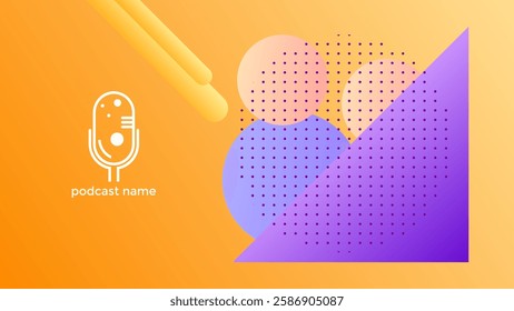 PODCAST GRADIENT ORANGE BACKGROUND COLORFUL WITH GEOMETRIC SHAPES COLOR SIMPLE TEMPLATE DESIGN VECTOR. GOOD FOR COVER DESIGN, BANNER, WEB,SOCIAL MEDIA
