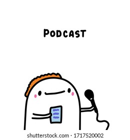 Podcast hand drawn vector illustration in cartoon comic style man holding microphone cheerful