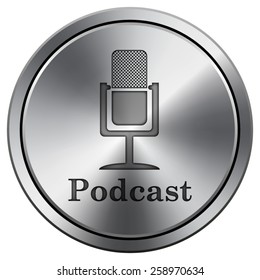 Podcast icon. Internet button on white background. EPS10 Vector. 
