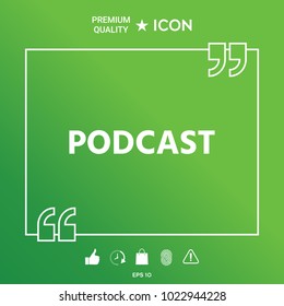 Podcast - icon for web and mobile app
