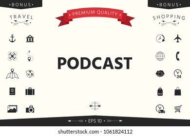 Podcast - icon for web and mobile app