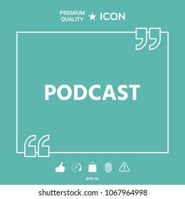 Podcast - icon for web and mobile app