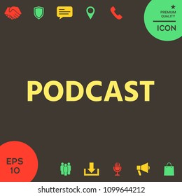Podcast - icon for web and mobile app