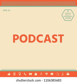 Podcast - icon for web and mobile app