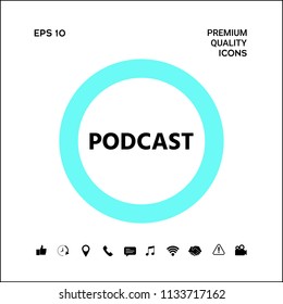 Podcast - icon for web and mobile app