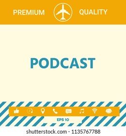 Podcast - icon for web and mobile app