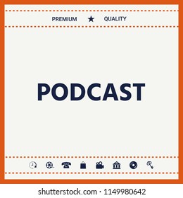 Podcast - icon for web and mobile app