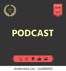 Podcast - icon for web and mobile app