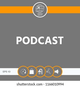 Podcast - icon for web and mobile app
