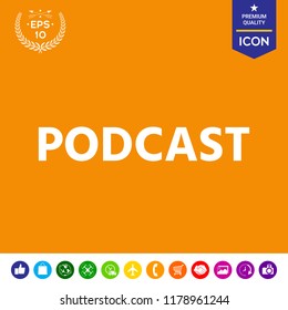 Podcast - icon for web and mobile app