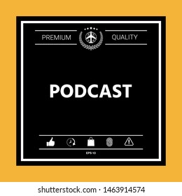 Podcast - icon for web and mobile app. Graphic elements for your design