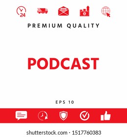 Podcast - icon for web and mobile app. Graphic elements for your design