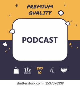 Podcast - icon for web and mobile app. Graphic elements for your design