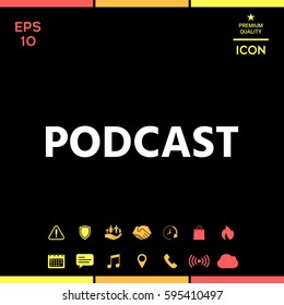 Podcast - icon for web and mobile app