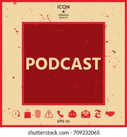 Podcast - icon for web and mobile app